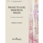 Praise to God, Immortal Praise (Dix)