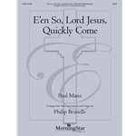 E'en So Lord Jesus Quickly Come