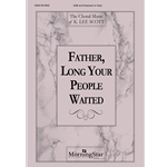Father, Long Your People Waited