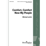 Comfort, Comfort Now My People