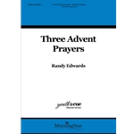 Three Advent Prayers