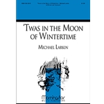 'Twas in the Moon of Wintertime