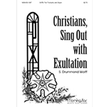 Christians, Sing Out with Exultation