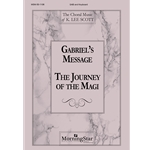 Gabriel's Message The Journey of the Magi