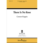 There Is No Rose