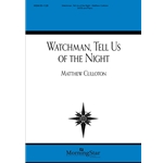Watchman, Tell Us of the Night