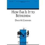 How Far Is It to Bethlehem