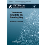 Tomorrow Shall Be My Dancing Day