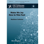 Make We Joy Now In This Fest