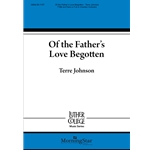 Of the Father's Love Begotten