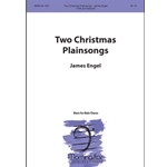 Two Christmas Plainsongs for Male Chorus