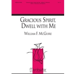 Gracious Spirit, Dwell With Me