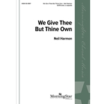 We Give Thee But Thine Own