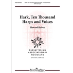 Hark Ten Thousand Harps and Voices