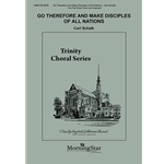 Go Therefore and Make Disciples