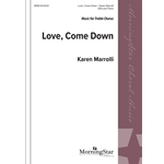 Love, Come Down