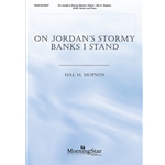 On Jordan's Stormy Banks I Stand