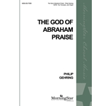 The God of Abraham Praise (Choral Score)