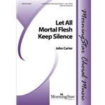 Let All Mortal Flesh Keep Silence