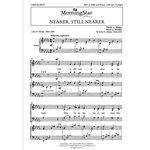 Nearer, Still Nearer