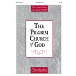 The Pilgrim Church of God (Choral Score)