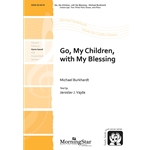 Go, My Children, with My Blessing