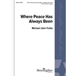 Where Peace Has Always Been