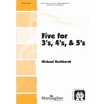 Five for 3's, 4's, & 5's