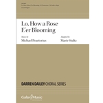 Lo, How a Rose E'er Blooming