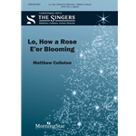 Lo How a Rose E'er Blooming