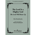 Lord Is a Mighty God