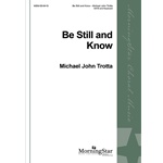 Be Still and Know