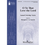 O Ye That Love the Lord