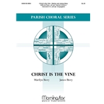 Christ Is the Vine