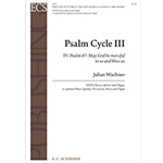 Psalm Cycle III: 4. Psalm 67: May God be Merciful to Us and Bless Us