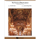 The Passion of Rita St. James (Piano/Vocal Score)
