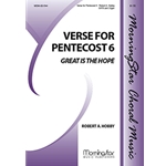 Great Is the Hope (Verse for Pentecost 6)