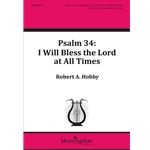 Psalm 34: I Will Bless the Lord