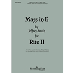 Mass in E for Rite II (Full/Choral Score)