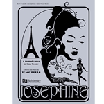 Josephine: A Monodrama in One Scene (Piano/Vocal Score)