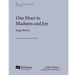 One Hour to Madness and Joy