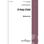 O Holy Child
