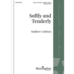 Softly and Tenderly