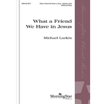 What a Friend We Have in Jesus