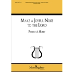 Make a Joyful Noise to the Lord