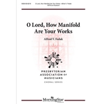 O Lord How Manifold Are Your Works