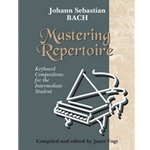 Mastering Repertoire  Bach