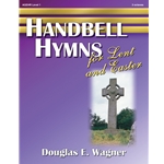 Handbell Hymns For Lent & Easter