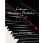 Continuous Communion Meditations For Pno