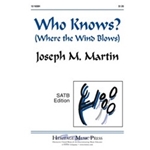 Who Knows  (Where The Wind Blows)